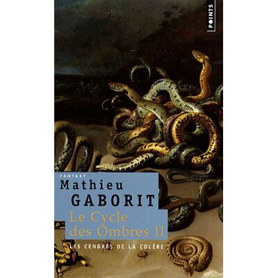 Mathieu Gaborit Le Cycle Des Ombres. Vol. 2. Les Cendres De La Colère - Publicité Mathieu Gaborit Le Cycle Des Ombres. Vol. 2. Les Cendres De La Colère - Publicité