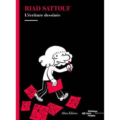 Riad Sattouf, L’écriture Dessinée - Publicité Riad Sattouf, L’écriture Dessinée - Publicité