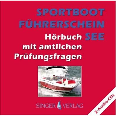 Rudi Singer Sportbootführerschein (Sbf) See - Hörbuch Mit Amtlichen Prüfungsfragen - Publicité Rudi Singer Sportbootführerschein (Sbf) See - Hörbuch Mit Amtlichen Prüfungsfragen - Publicité