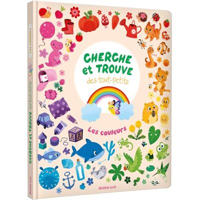 Les Couleurs : Cherche Et Trouve Des Tout-Petits - Publicité Les Couleurs : Cherche Et Trouve Des Tout-Petits - Publicité