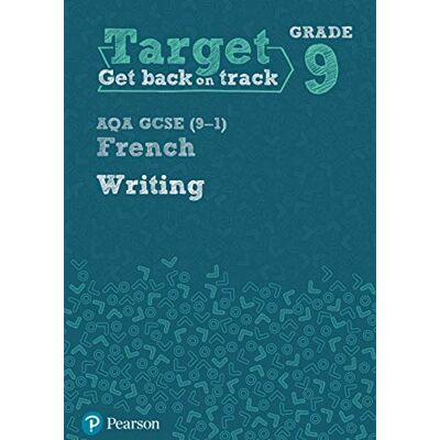 Pearson Target Grade 9 Writing Aqa Gcse (9-1) French Workbook (Modern Foreign Language Intervention) - Publicité Pearson Target Grade 9 Writing Aqa Gcse (9-1) French Workbook (Modern Foreign Language Intervention) - Publicité