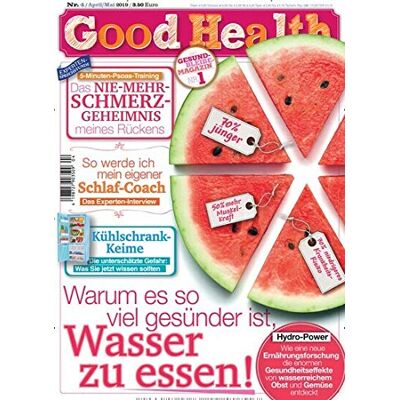 Good Health 4/2019 Gesünder: Wasser Zu Essen! - Publicité Good Health 4/2019 Gesünder: Wasser Zu Essen! - Publicité