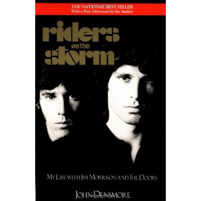 John Densmore Riders On The Storm: My Life With Jim Morrison And The Doors - Publicité John Densmore Riders On The Storm: My Life With Jim Morrison And The Doors - Publicité