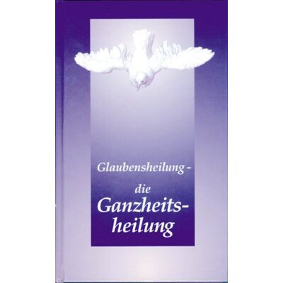 Gabriele Glaubensheilung - Die Ganzheitsheilung - Publicité Gabriele Glaubensheilung - Die Ganzheitsheilung - Publicité
