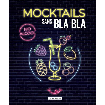 Mocktails Sans Blabla : No Alcool - Publicité Mocktails Sans Blabla : No Alcool - Publicité