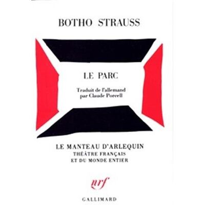Botho Strauss Le Parc - Publicité Botho Strauss Le Parc - Publicité