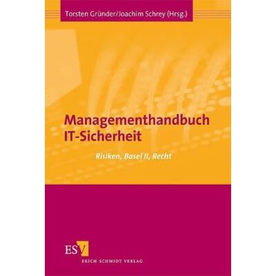 Torsten Gründer Managementhandbuch It-Sicherheit: Risiken, Basel Ii, Recht - Publicité Torsten Gründer Managementhandbuch It-Sicherheit: Risiken, Basel Ii, Recht - Publicité