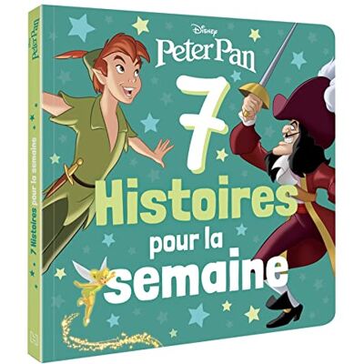 Disney 7 Histoires Pour La Semaine. Peter Pan - Publicité Disney 7 Histoires Pour La Semaine. Peter Pan - Publicité