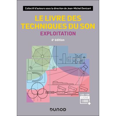 Le Livre Des Techniques Du Son. Vol. 3. Exploitation - Publicité Le Livre Des Techniques Du Son. Vol. 3. Exploitation - Publicité