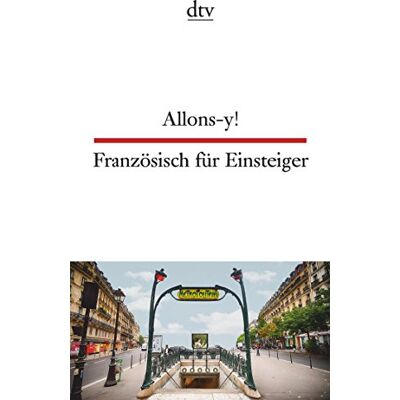 Beckerath, Christiane von Allons-Y! Französisch Für Einsteiger (Dtv Zweisprachig) - Publicité Beckerath, Christiane von Allons-Y! Französisch Für Einsteiger (Dtv Zweisprachig) - Publicité