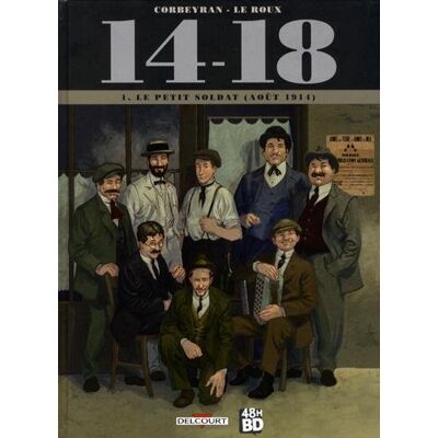 Loïc Chevallier 14-18, Tome 1 : Le Petit Soldat (Août 1914) : 48h De La Bd 2017 - Publicité Loïc Chevallier 14-18, Tome 1 : Le Petit Soldat (Août 1914) : 48h De La Bd 2017 - Publicité