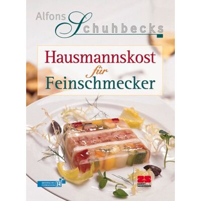 Alfons Schuhbeck Hausmannskost Für Feinschmecker - Publicité Alfons Schuhbeck Hausmannskost Für Feinschmecker - Publicité