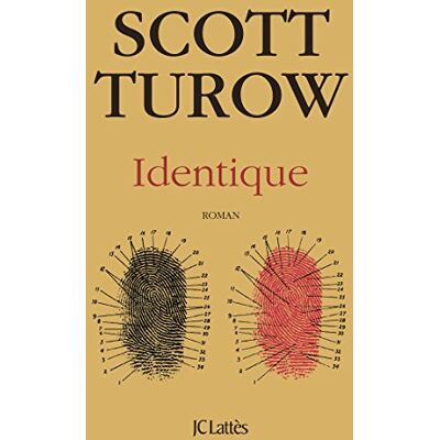 Scott Turow Identique - Publicité Scott Turow Identique - Publicité