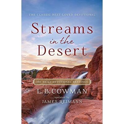 Zondervan Streams In The Desert: 366 Daily Devotional Readings - Publicité Zondervan Streams In The Desert: 366 Daily Devotional Readings - Publicité