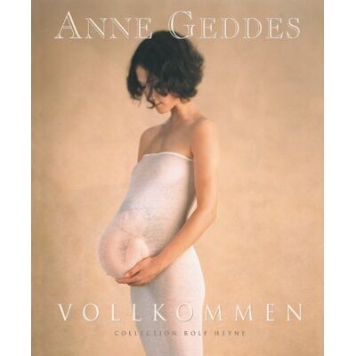 Anne Geddes Vollkommen - Publicité Anne Geddes Vollkommen - Publicité
