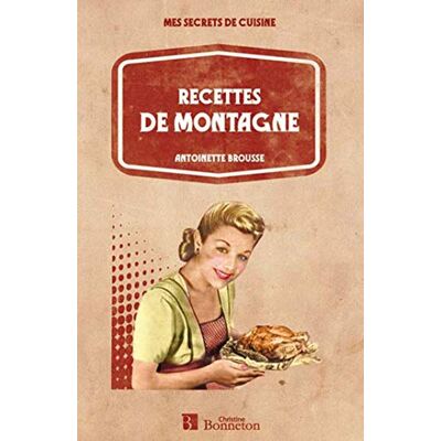 A Brousse Recettes De Montagne - Publicité A Brousse Recettes De Montagne - Publicité
