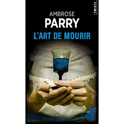 Ambrose Parry L'Art De Mourir - Publicité Ambrose Parry L'Art De Mourir - Publicité