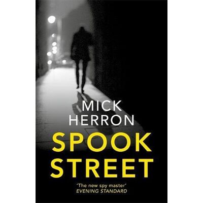 Mick Herron Spook Street: Jackson Lamb Thriller 4 - Publicité Mick Herron Spook Street: Jackson Lamb Thriller 4 - Publicité