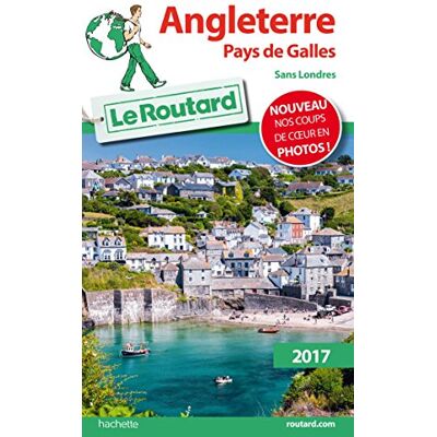 Le Routard Angleterre, Pays De Galles : 2017 : Sans Londres - Publicité Le Routard Angleterre, Pays De Galles : 2017 : Sans Londres - Publicité