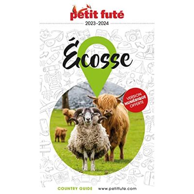 Petit Futé Ecosse : 2023 - Publicité Petit Futé Ecosse : 2023 - Publicité