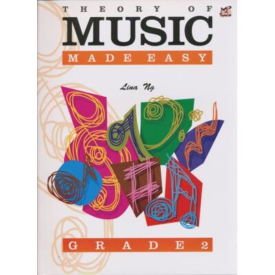 Lina Ng Theory Of Music Made Easy Grade 2 - Publicité Lina Ng Theory Of Music Made Easy Grade 2 - Publicité
