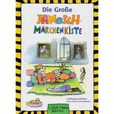 Die Große Janosch Märchenkiste: Lieblingsgeschichten Zum Lesen Und Vorlesen - Publicité Die Große Janosch Märchenkiste: Lieblingsgeschichten Zum Lesen Und Vorlesen - Publicité