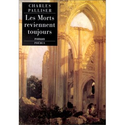 Charles Palliser Les Morts Reviennent Toujours - Publicité Charles Palliser Les Morts Reviennent Toujours - Publicité