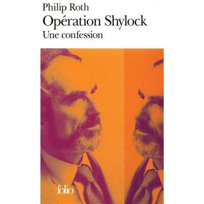 Philip Roth Opération Shylock : Une Confession - Publicité Philip Roth Opération Shylock : Une Confession - Publicité
