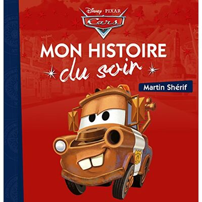 Disney Cars : Martin Shérif - Publicité Disney Cars : Martin Shérif - Publicité