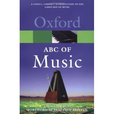 Imogen Holst An Abc Of Music (Oxford Paperback Reference) - Publicité Imogen Holst An Abc Of Music (Oxford Paperback Reference) - Publicité