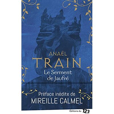 Anaël Train Le Serment De Jaufré - Publicité Anaël Train Le Serment De Jaufré - Publicité