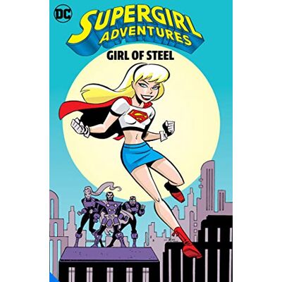 Various Supergirl Adventures Girl Of Steel - Publicité Various Supergirl Adventures Girl Of Steel - Publicité