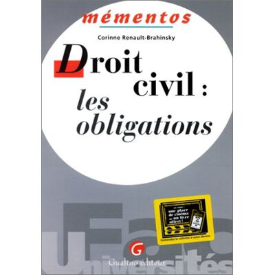 Corinne Renault-Brahinsky Droit Civil: Les Obligations - Publicité Corinne Renault-Brahinsky Droit Civil: Les Obligations - Publicité