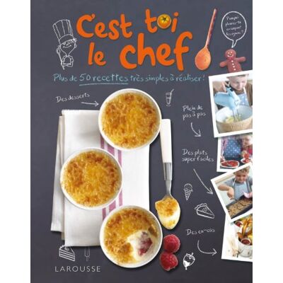 Larousse C'Est Toi Le Chef ! - Publicité Larousse C'Est Toi Le Chef ! - Publicité