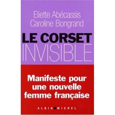 Eliette Abécassis Le Corset Invisible - Publicité Eliette Abécassis Le Corset Invisible - Publicité