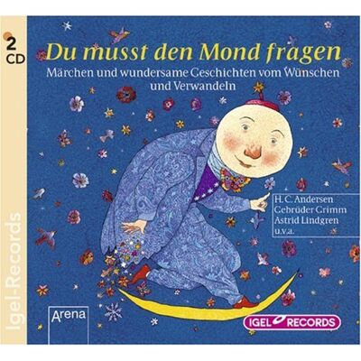 Friedhelm Ptok Du Musst Den Mond Fragen: Märchen Und Wundersame Geschichten Vom Wünschen Und Verwandeln - Publicité Friedhelm Ptok Du Musst Den Mond Fragen: Märchen Und Wundersame Geschichten Vom Wünschen Und Verwandeln - Publicité