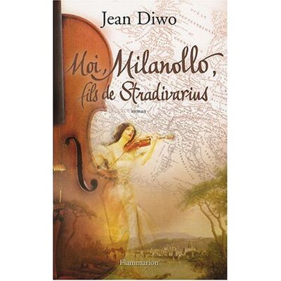 Jean Diwo Moi, Milanollo, Fils De Stradivarius - Publicité Jean Diwo Moi, Milanollo, Fils De Stradivarius - Publicité