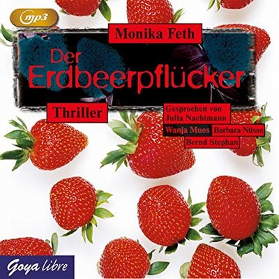 Monika Feth Der Erdbeerpflücker - Publicité Monika Feth Der Erdbeerpflücker - Publicité