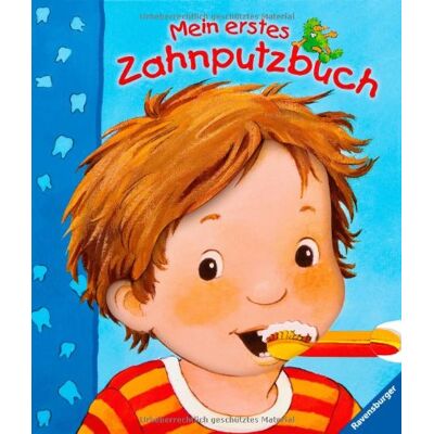 Frauke Nahrgang Mein Erstes Zahnputzbuch - Publicité Frauke Nahrgang Mein Erstes Zahnputzbuch - Publicité