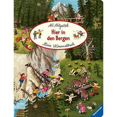 Mein Wimmelbuch: Hier In Den Bergen - Publicité Mein Wimmelbuch: Hier In Den Bergen - Publicité