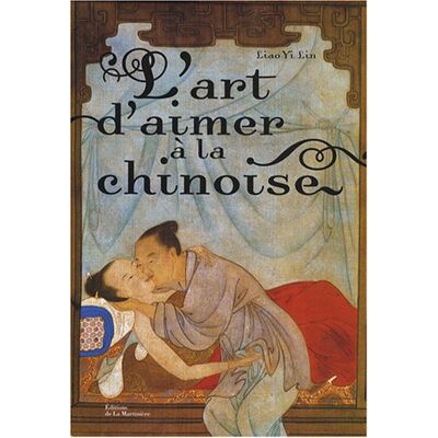 Liao Yi Lin L'Art D'Aimer À La Chinoise - Publicité Liao Yi Lin L'Art D'Aimer À La Chinoise - Publicité