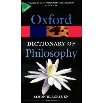 Simon Blackburn Oxford Dictionary Of Philosophy (Oxford Paperback Reference) - Publicité Simon Blackburn Oxford Dictionary Of Philosophy (Oxford Paperback Reference) - Publicité