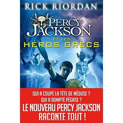 Rick Riordan Percy Jackson. Percy Jackson Et Les Héros Grecs - Publicité Rick Riordan Percy Jackson. Percy Jackson Et Les Héros Grecs - Publicité