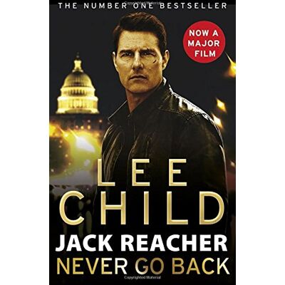 Lee Child Jack Reacher: Never Go Back - Publicité Lee Child Jack Reacher: Never Go Back - Publicité