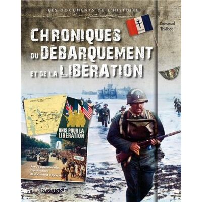 Emmanuel Thiébot Chroniques Du Débarquement Et De La Libération - Publicité Emmanuel Thiébot Chroniques Du Débarquement Et De La Libération - Publicité