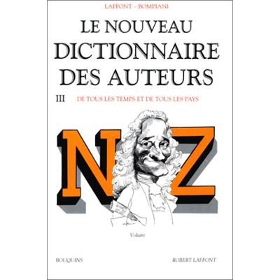 Robert Laffont Le Nouveau Dictionnaire Des Auteurs. Vol. 3. N-Z - Publicité Robert Laffont Le Nouveau Dictionnaire Des Auteurs. Vol. 3. N-Z - Publicité