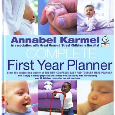 Annabel Karmel'S Complete First Year Planner - Publicité Annabel Karmel'S Complete First Year Planner - Publicité