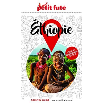 Petit Futé Ethiopie : 2024-2025 - Publicité Petit Futé Ethiopie : 2024-2025 - Publicité