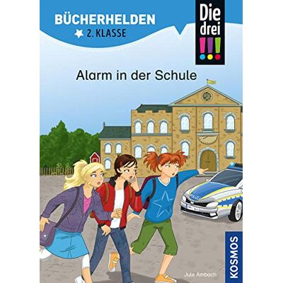Jule Ambach Die Drei !!!, Bücherhelden 2. Klasse, Alarm In Der Schule - Publicité Jule Ambach Die Drei !!!, Bücherhelden 2. Klasse, Alarm In Der Schule - Publicité