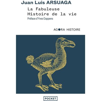 Arsuaga, Juan Luis La Fabuleuse Histoire De La Vie : Un Grand Voyage Au Coeur De L'Évolution - Publicité Arsuaga, Juan Luis La Fabuleuse Histoire De La Vie : Un Grand Voyage Au Coeur De L'Évolution - Publicité